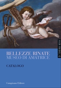 Immagine copertina libro Bellezze rinate. Museo di Amatrice. Catalogo