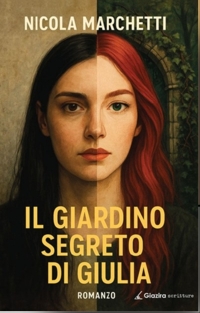 Immagine copertina libro Il giardino segreto di Giulia