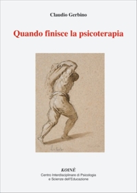 Immagine copertina libro Quando finisce la psicoterapia