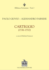Immagine copertina libro Paolo Giovio-Alessandro Farnese. Carteggio (1536-1552)