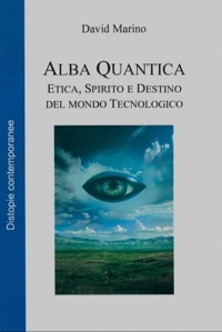 Immagine copertina libro Alba quantica. Etica, spirito e destino dell'Occidente tecnologico