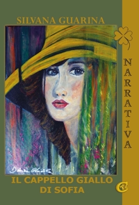 Immagine copertina libro Il cappello giallo di Sofia. Ediz. integrale