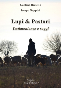 Immagine copertina libro Lupi & pastori. Testimonianze e saggi