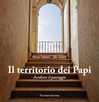Immagine copertina libro Il territorio dei papi. Ascoltare il paesaggio