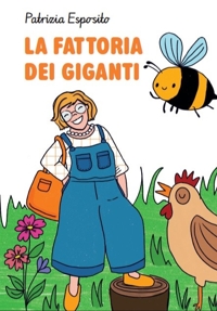 Immagine copertina libro La fattoria dei giganti