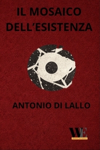 Immagine copertina libro Il mosaico dell'esistenza