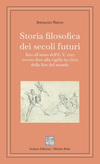 Immagine copertina libro Storia filosofica dei secoli futuri. Ediz. integrale