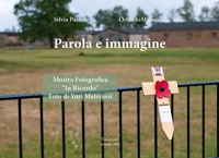 Immagine copertina libro Parola e immagine. Mostra fotografica «In ricordo»
