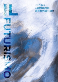 Immagine copertina libro Il Futurismo