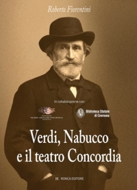 Immagine copertina libro Verdi, Nabucco e il teatro Concordia