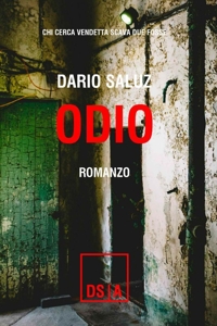 Immagine copertina libro Odio. Chi cerca vendetta scava due fosse