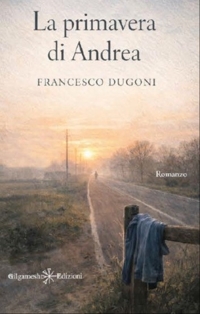 Immagine copertina libro La primavera di Andrea