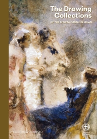 Immagine copertina libro The drawing collections of the Sforza Castle in Milan