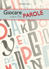 Immagine copertina libro Giocare con le parole
