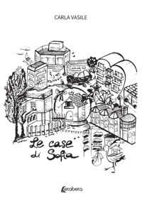 Immagine copertina libro Le case di Sofia