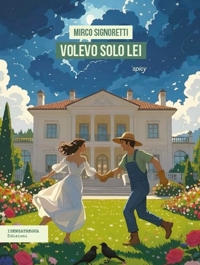 Immagine copertina libro Volevo solo lei