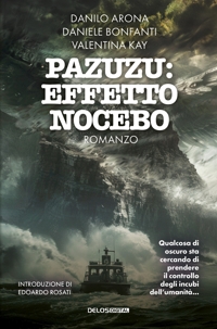 Immagine copertina libro Pazuzu. Effetto nocebo