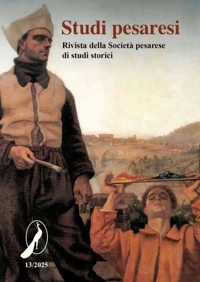 Immagine copertina libro Studi pesaresi. Rivista della Società pesarese di studi storici (2025). Vol. 13