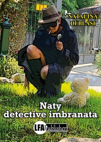 Immagine copertina libro Naty detective imbranata