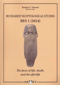 Immagine copertina libro Bucharest Egyptological studies. BES 1. The faces of life, death, and the afterlife. Nuova ediz.