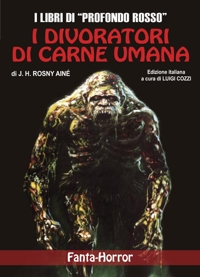 Immagine copertina libro I divoratori di carne umana
