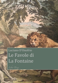 Immagine copertina libro Le favole di La Fontaine. Libro Terzo
