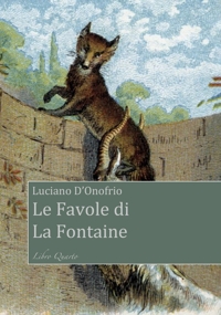 Immagine copertina libro Le favole di La Fontaine. Libro Quarto