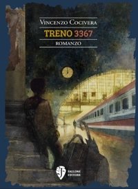 Immagine copertina libro Treno 3367. Nuova ediz.