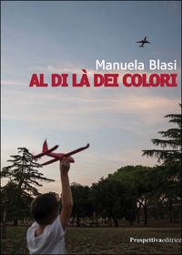Immagine copertina libro Al di là dei colori. Ediz. ad alta leggibilità