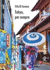 Immagine copertina libro Tokyo, per sempre