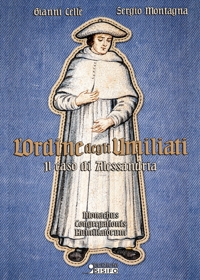 Immagine copertina libro L'Ordine degli Umiliati. Il caso di Alessandria
