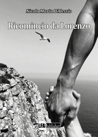 Immagine copertina libro Ricomincio da Lorenzo