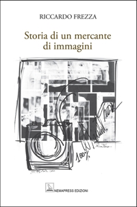 Immagine copertina libro Storia di un mercante di immagini