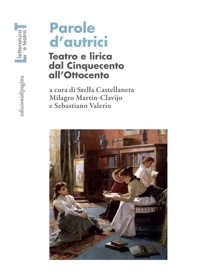 Immagine copertina libro Parole d'autrici. Teatro e lirica dal Cinquecento all'Ottocento