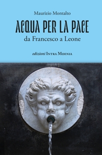 Immagine copertina libro Acqua per la pace. Da Francesco a Leone