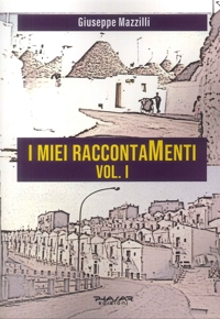 Immagine copertina libro I miei raccontamenti. Vol. 1