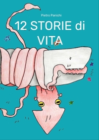 Immagine copertina libro 12 storie di vita