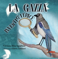 Immagine copertina libro La gazza investigatrice