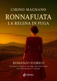 Immagine copertina libro Ronnafuata. La regina in fuga