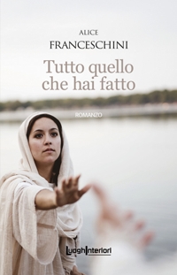 Immagine copertina libro Tutto quello che hai fatto