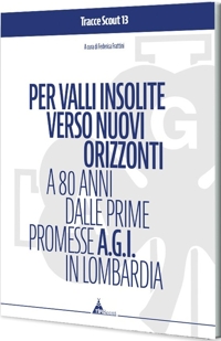 Immagine copertina libro Per valli insolite verso nuovi orizzonti