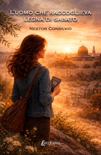 Immagine copertina libro L'uomo che raccoglieva legna di sabato