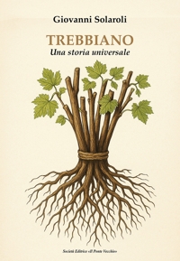 Immagine copertina libro Trebbiano. Una storia universale