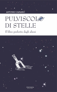 Immagine copertina libro Pulviscolo di stelle. Il libro preferito dagli alieni