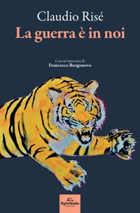 Immagine copertina libro La guerra è in noi