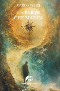 Immagine copertina libro La parte che manca