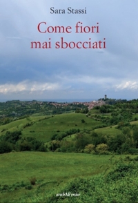 Immagine copertina libro Come fiori mai sbocciati