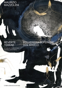 Immagine copertina libro Maurizio Mazzoleni. Reverte Terrae. Catalogo della mostra (Bergamo, 28 febbraio-22 marzo 2026). Ediz. italiana e inglese