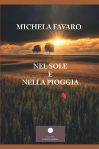 Immagine copertina libro Nel sole e nella pioggia