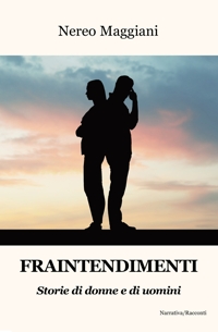 Immagine copertina libro Fraintendimenti. Storie di donne e di uomini